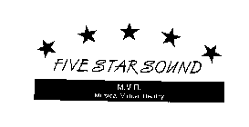 FIVE STAR SOUND