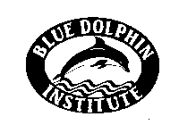 BLUE DOLPHIN INSTITUTE