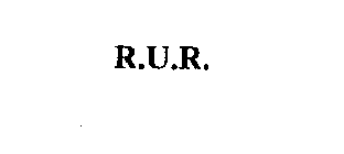 R.U.R.