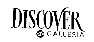 DISCOVER DFS GALLERIA