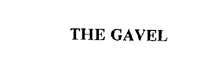 THE GAVEL