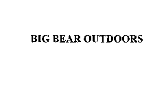 BIG BEAR OUTDOORS