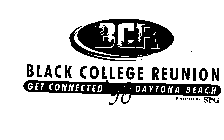 BCR BLACK COLLEGE REUNION GET CONNECTED 98 DAYTONA BEACH