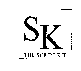 SK THE SKRIPT KIT