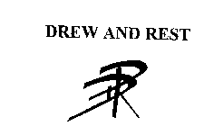 DR DREW AND REST