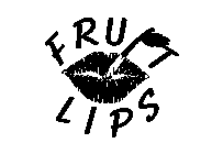 FRUIT LIPS