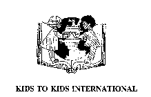 KIDS TO KIDS INTERNATIONAL