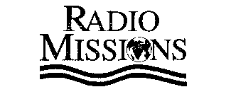 RADIO MISSIONS