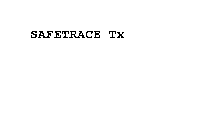 SAFETRACE TX