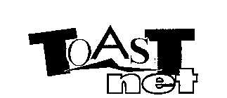 TOAST NET