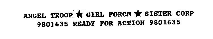 ANGEL TROOP GIRL FORCE SISTER CORP 9801635 READY FOR ACTION 9801635