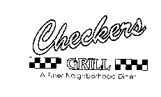 CHECKERS GRILL A FINER NEIGHBORHOOD DINER