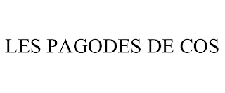 LES PAGODES DE COS