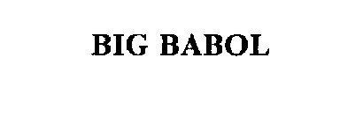 BIG BABOL