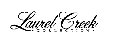 LAUREL CREEK COLLECTION