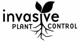 INVASIVE PLANT CONTROL
