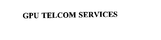 GPU TELCOM SERVICES