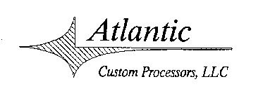 ATLANTIC CUSTOM PROCESSORS, LLC