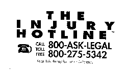 THE INJURY HOTLINE KEEP THIS HANDY FOR FUTURE REFRENCE