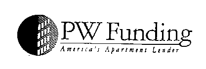 PW FUNDING AMERICA'S APARTMENT LENDER