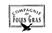 COMPAGNIE DES FOIES GRAS