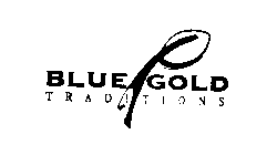 BLUE GOLD TRADITIONS