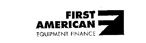 FIRST AMERICAN EQUIPMENT FINANCE