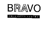 BRAVO CHEMISTRY SYSTEM