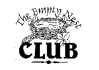 THE EMPTY NEST CLUB