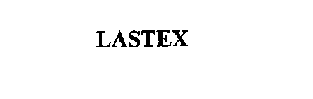 LASTEX