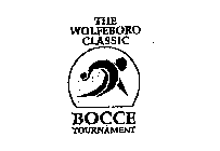 THE WOLFEBORO CLASSIC BOCCE TOURNAMENT