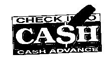 CHECK INTO CA$H CASH ADVANCE