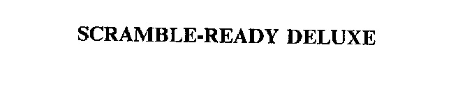 SCRAMBLE-READY DELUXE