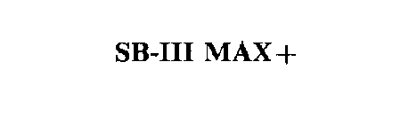 SB-III MAX+