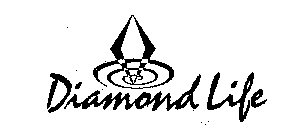 DIAMOND LIFE