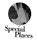 SPECIAL PLACES