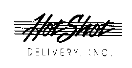 HOT SHOT DELIVERY, INC.