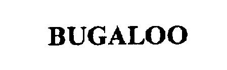 BUGALOO