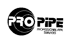 PRO PIPE PROFESSIONAL PIPE SERVICES