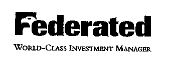 FEDERATED WORLD-CLASS INVESTMENT MANAGER