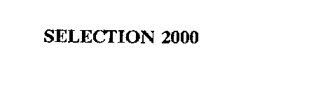 SELECTION 2000