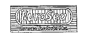 EUROSEA EUROSEA PRODUCTS, INC.