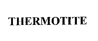 THERMOTITE