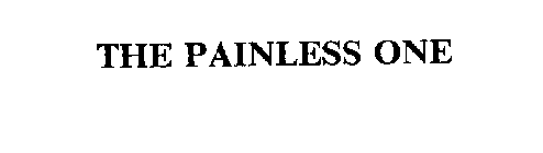 THE PAINLESS ONE