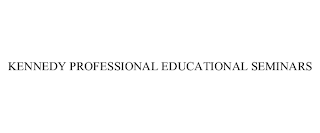 KENNEDY PROFESSIONAL EDUCATIONAL SEMINARS