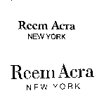 REEM ACRA NEW YORK