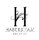 H HABERSHAM EST. 1972