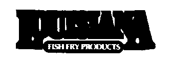 LOUISIANA FISH FRY PRODUCTS