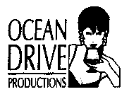 OCEAN DRIVE PRODUCTIONS