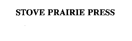 STOVE PRAIRIE PRESS